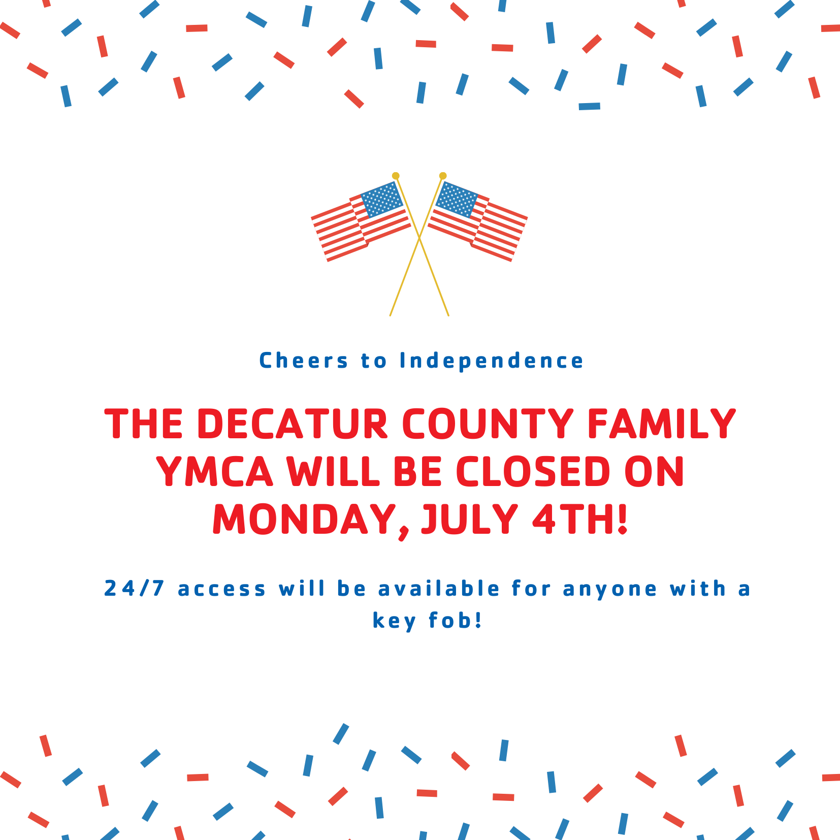 4th of July YMCA Closed Decatur County Family YMCA